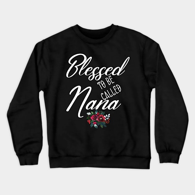 Womens Blessed To Be Called Nana Shirt Nana To Be Christmas Crewneck Sweatshirt by Design stars 5